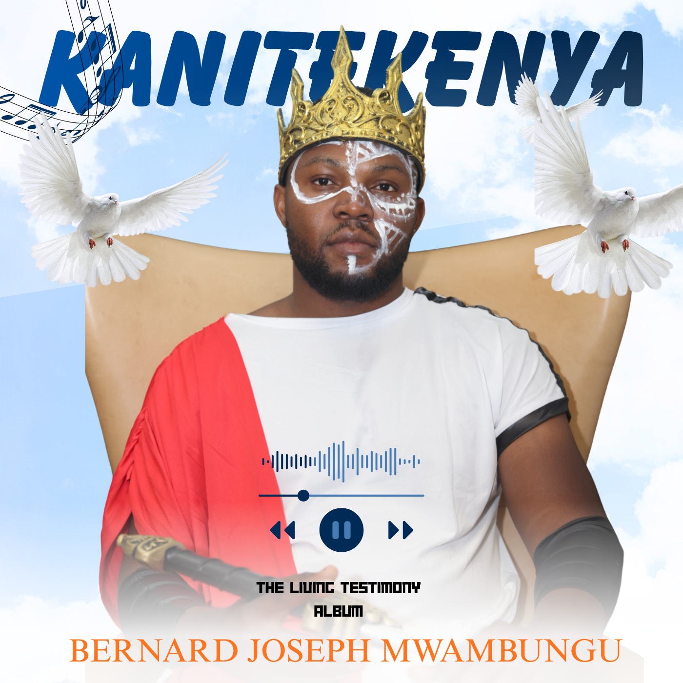 “Official cover artwork for Bernard Mwambungu’s new traditional African gospel song, KANITIKENYA.”